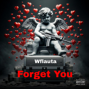 Forget You by wflauta