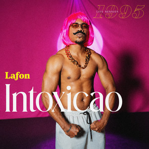 Intoxicao - En Vivo by Lafon