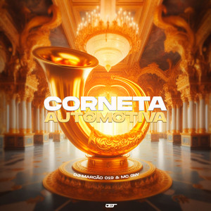 DJ Marcão 019 & MC GW - Corneta Automotiva