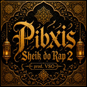 Sheik do Rap 2 by Pibxis
