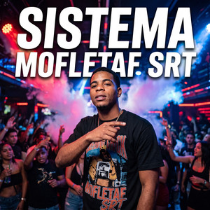 SISTEMA by MOFLETAF SRT