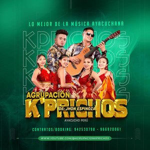 AGRUPACION KPRICHOS OFICIAL - Soy Solterito (En vivo)
