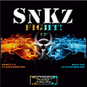 SnKz - Fight! 2.0 (Extended Mix)
