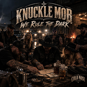 We Rule the Dark by KNUCKLE MOB