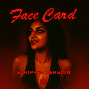Face Card - Stripped Version by RAF DON