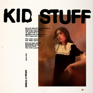 Kid Stuff by Sinead O Brien
