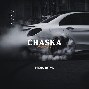 Chaska by Ammy Gill, VK