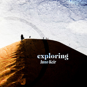 exploring by Juno Keir