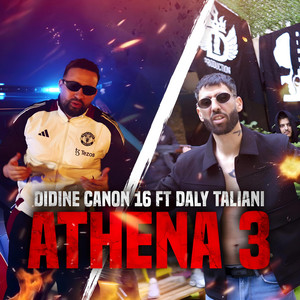 Didine Canon 16 - Athena 3 (feat. DALY TALIANI)