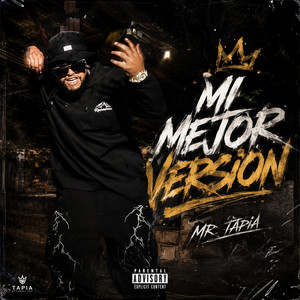 Mi Mejor Version by Mr Tapia