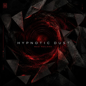 Hypnotic Dust - Original Mix by Mao Molano