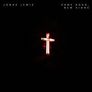 Same Road, New Signs by Jonas Lewis
