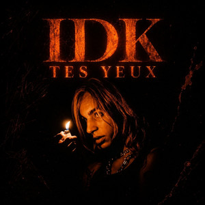 IDK TES YEUX - No Intro Version by LFS, IDCASH