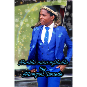 Bongani Ujehova by Mbongeni Gumede
