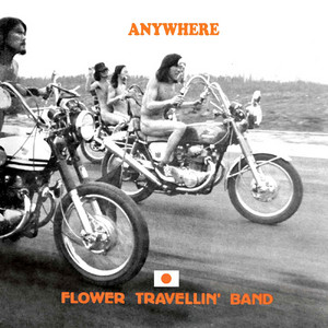 Anywhere - EP by Flower Travellin' Band | Spotify