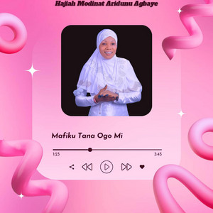 Hajia Modinat Aridunnu Agbaye - Mafiku Tana Ogo Mi