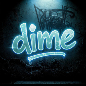 dime by The Linea