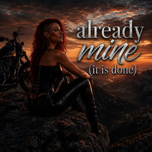 Already mine (it is done) by Sam Anderson
