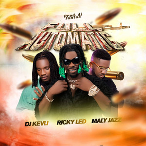 Full Automatic Raboday - Remix by Dj fantas souke cha a, Ricky Led, Dj Kevli, Maly Jazz