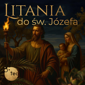Litania do św. Józefa by Teobańkologia Music