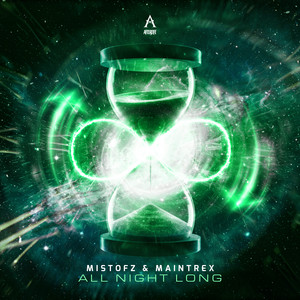 Mistofz & Maintrex - All Night Long