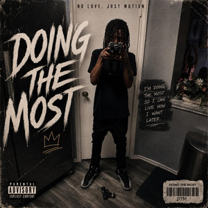 doing the most by luh Wooda