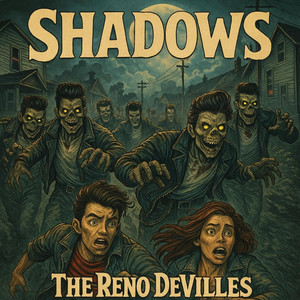 Shadows - Extended Cut by The Reno DeVilles