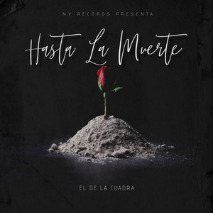 El De La Cuadra - Hasta la Muerte (Cover)