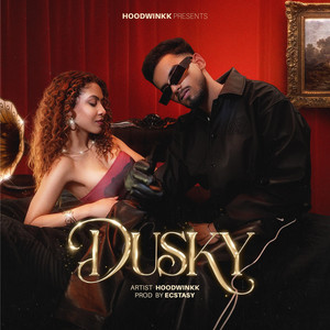 Dusky by Hoodwink