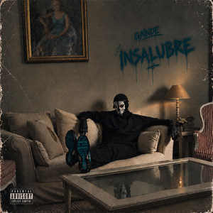 INSALUBRE by Gaindé