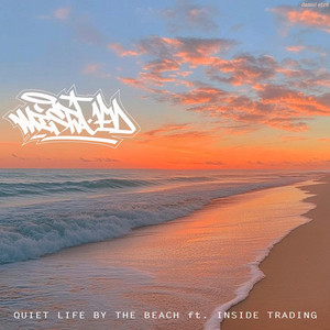 Quiet Life by the Beach by Mista Ed, Inside Trading