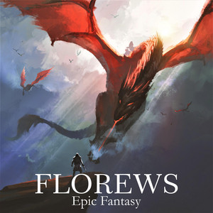 Florews - Epic Fantasy