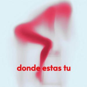 Donde Estas Tu by judas12