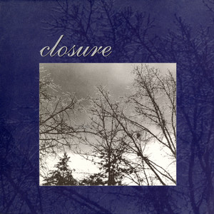Closure — Closure (2026)