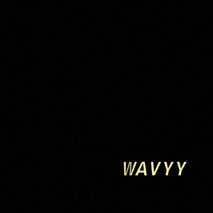 WAVYY by YGFLY, CT