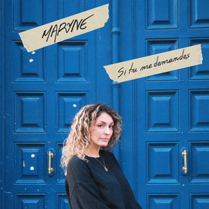 MARYNE - si tu me demandes