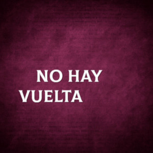 No Hay Vuelta by judas12