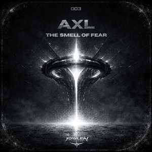 The Smell Of Fear - Radio edit by AXL
