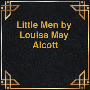Little men (Unabridged) Audiobook