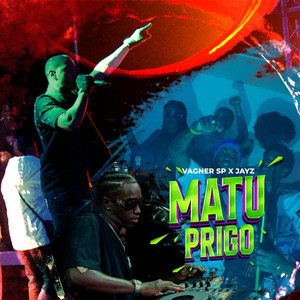 Vagner Sp - Matu Prigo (feat. DJ Jay-Z)