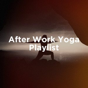 After Work Yoga Playlist album
