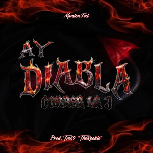 Ay Diabla by Correa La J