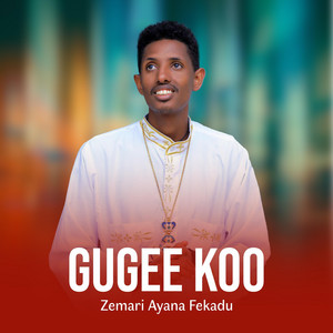 Zemari Ayana Fekadu - Si Faana Bu'eera