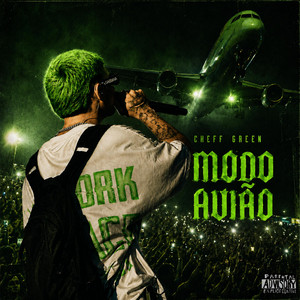Modo Avião by Cheff Green