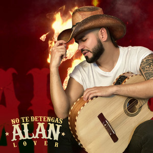 No Te Detengas by Alan Lover