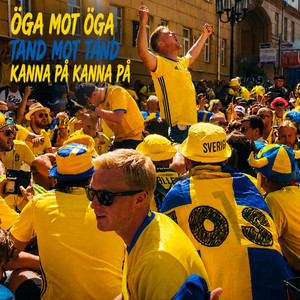 Öga Mot Öga Tand Mot Tand (Kanna På Kanna På) by Matz & Hanz