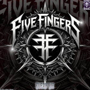 Five Fingers (Every Lie) by Shine Ai Music