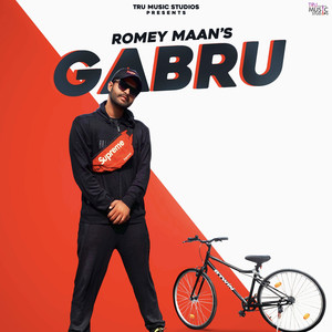 Gabru by Romey Maan