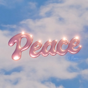 Peace by D Hans, AVX Music