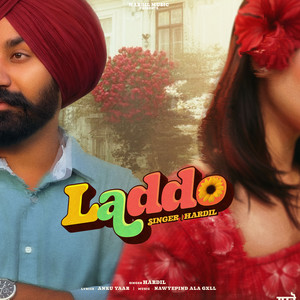 Laddo by Hardil, NawyePind Ala Gxll